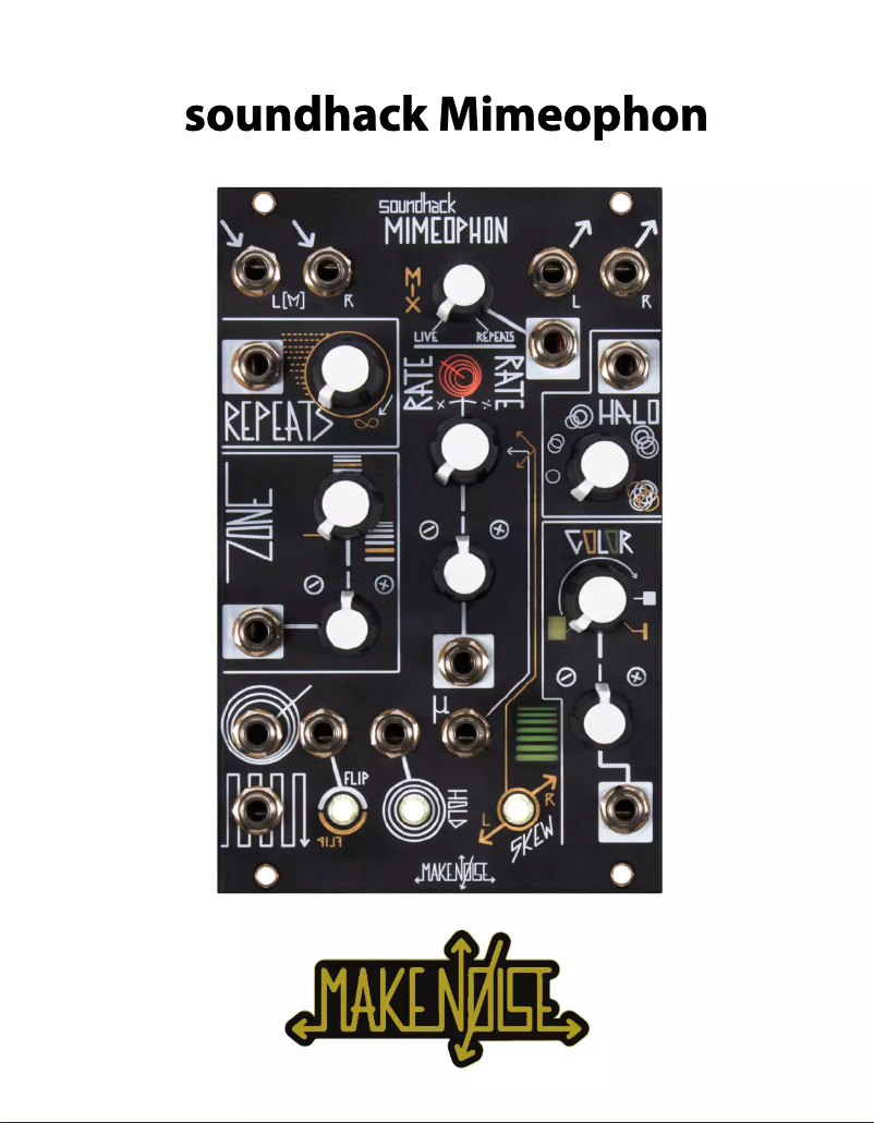 Page 1 de la notice Manuel utilisateur Make Noise Soundhack Mimeophon