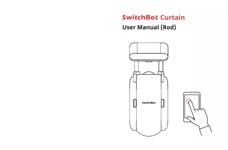 Page n°1 - Manuel utilisateur SwitchBot Curtain