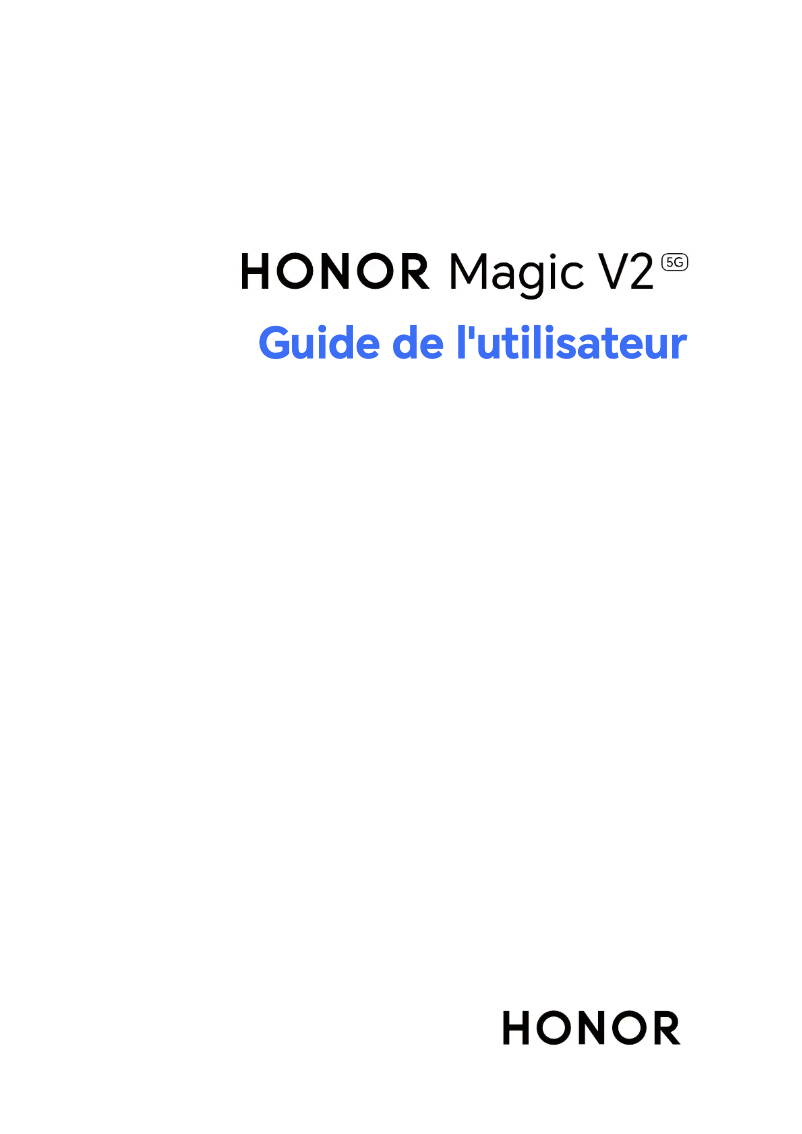 Page n°1 - Manuel utilisateur Honor Magic V2