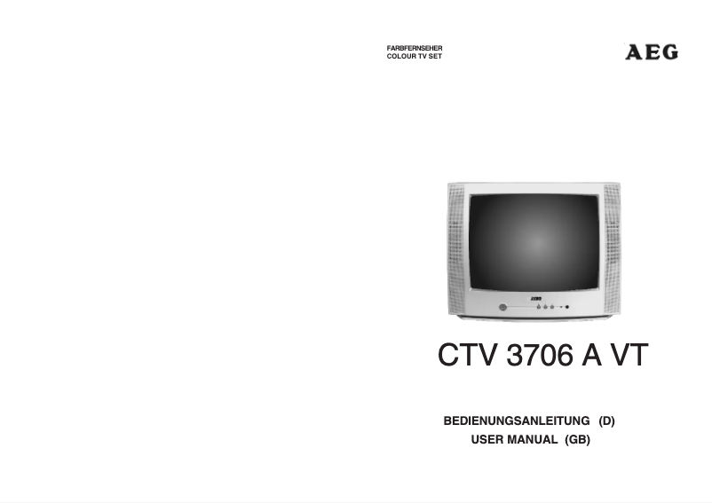 Page n°1 - Manuel utilisateur AEG CTV 3706