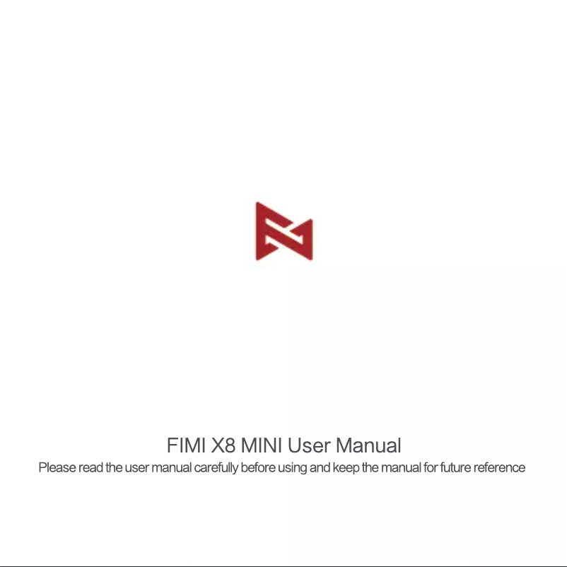 Page n°1 - Manuel utilisateur Fimi X8 Mini Pro
