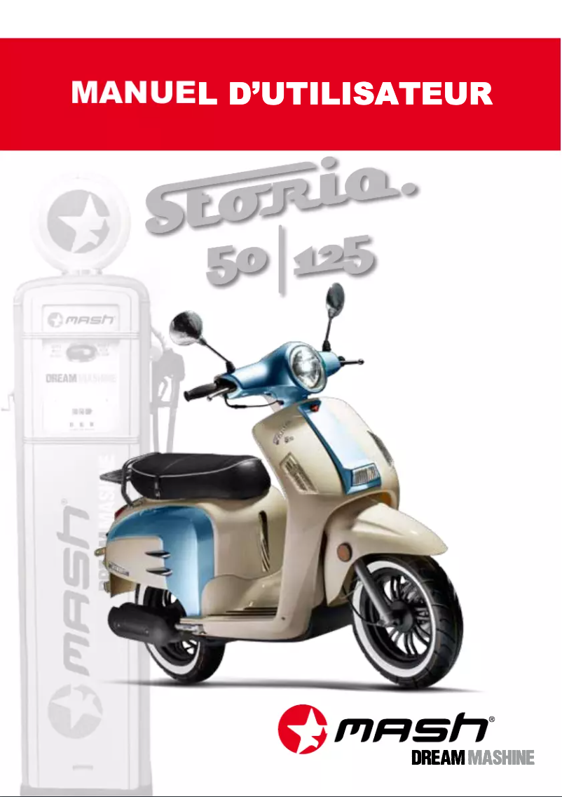Page n°1 - Manuel utilisateur Mash Storia 125cc (2013)