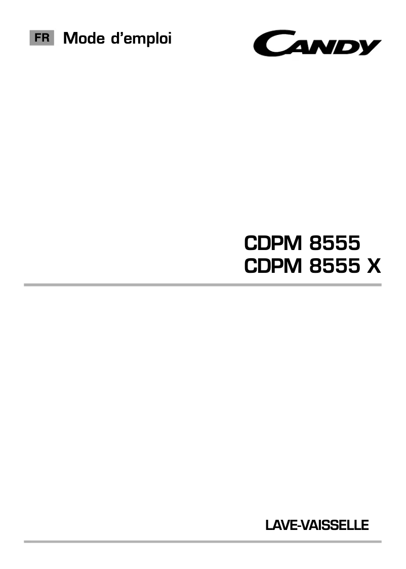 Page n°1 - Manuel utilisateur Candy CDPM 8555X-47