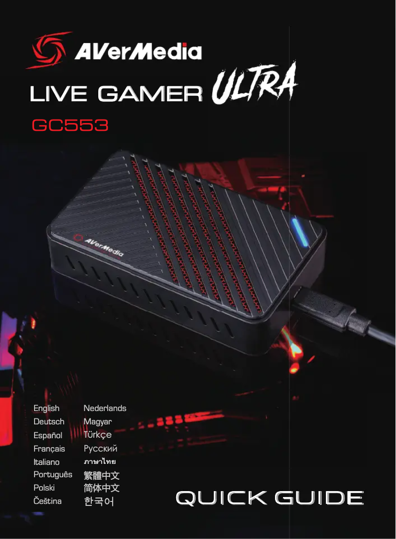 Page 1 de la notice Guide de démarrage rapide AVerMedia Live Gamer Ultra GC553