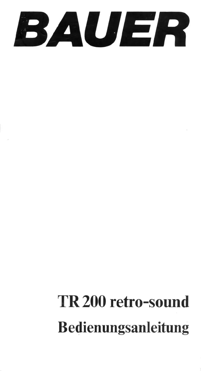 Page n°1 - Manuel utilisateur Bauer TR200 Retro-Sound