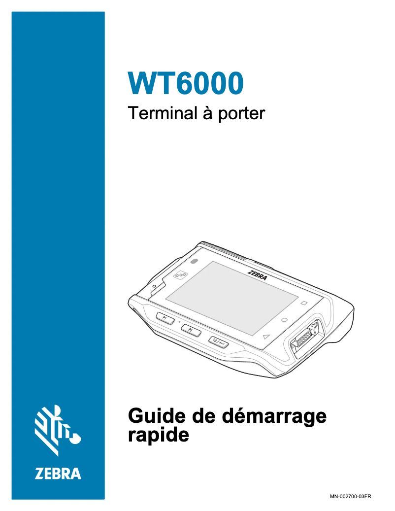 Page 1 de la notice Guide de démarrage rapide Zebra WT6000