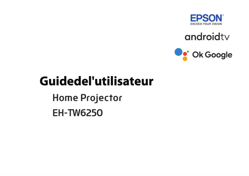 Page 1 de la notice Manuel utilisateur Epson EH-TW6250