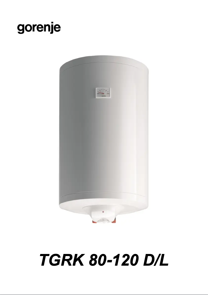 Page n°1 - Manuel utilisateur Gorenje TGRK120LN