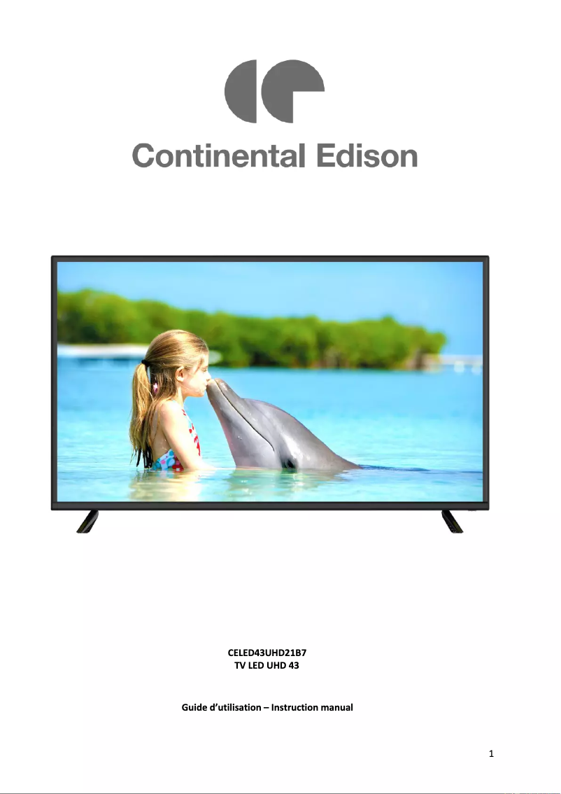 Page n°1 - Manuel utilisateur Continental Edison CELED43UHD21B7