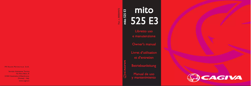 Page 1 de la notice Manuel utilisateur Cagiva Mito SP525 (2009)
