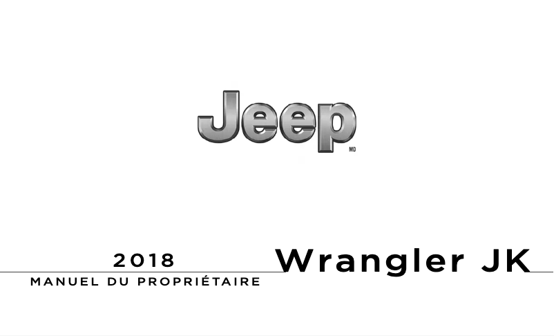 Page 1 de la notice Manuel utilisateur Jeep Wrangler JK (2018)