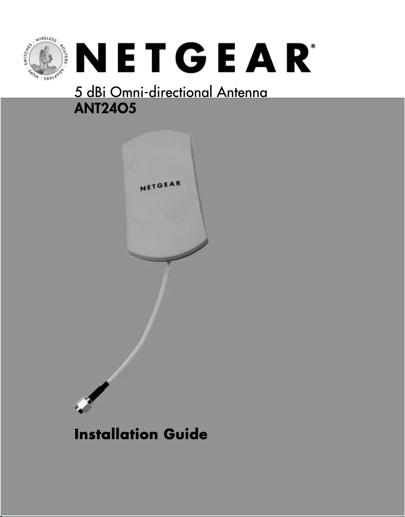 Page 1 de la notice Guide d'installation Netgear ANT2405