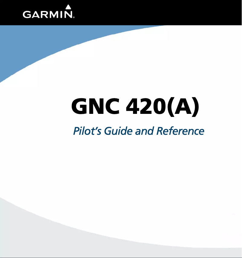Page n°1 - Manuel utilisateur Garmin GNC 420