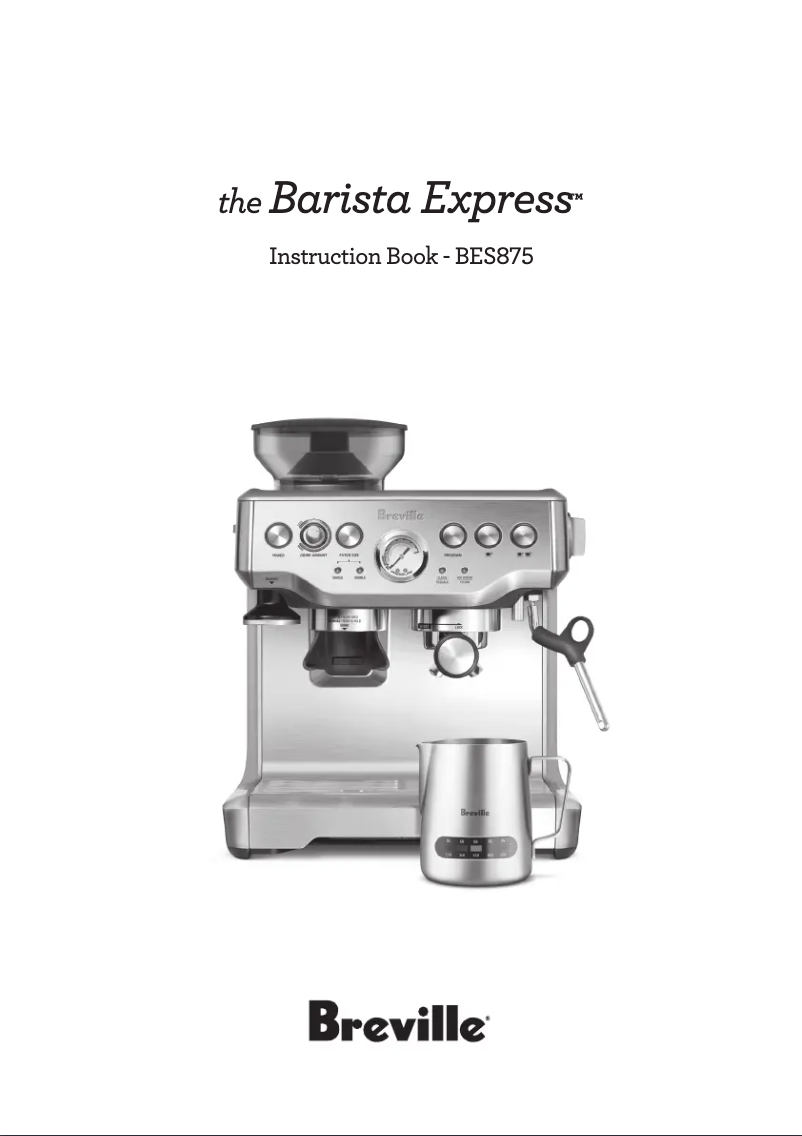 Page n°1 - Manuel utilisateur Breville the Barista Express BES875