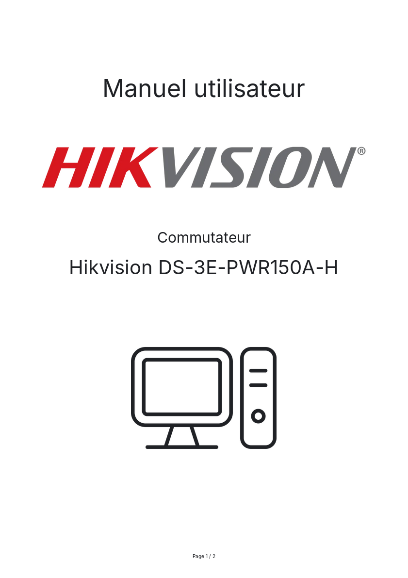 Image de la première page du manuel de l'appareil DS-3E-PWR150A-H