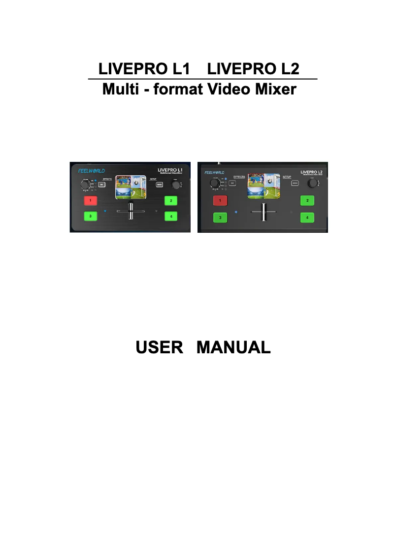 Page 1 de la notice Manuel utilisateur Feelworld LIVE PRO L1
