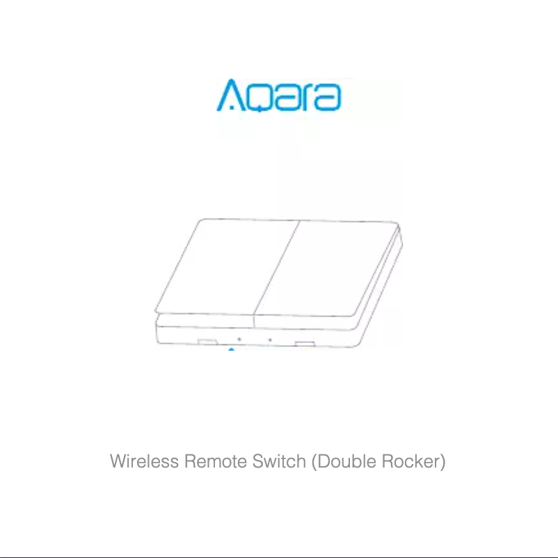 Image de la première page du manuel de l'appareil Aqara Wireless Remote Switch (Double Rocker)