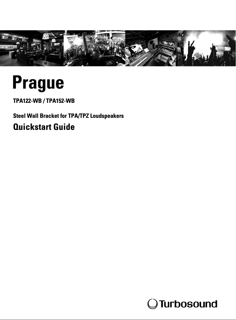 Page n°1 - Guide de démarrage rapide Turbosound Prague TPA122-WB