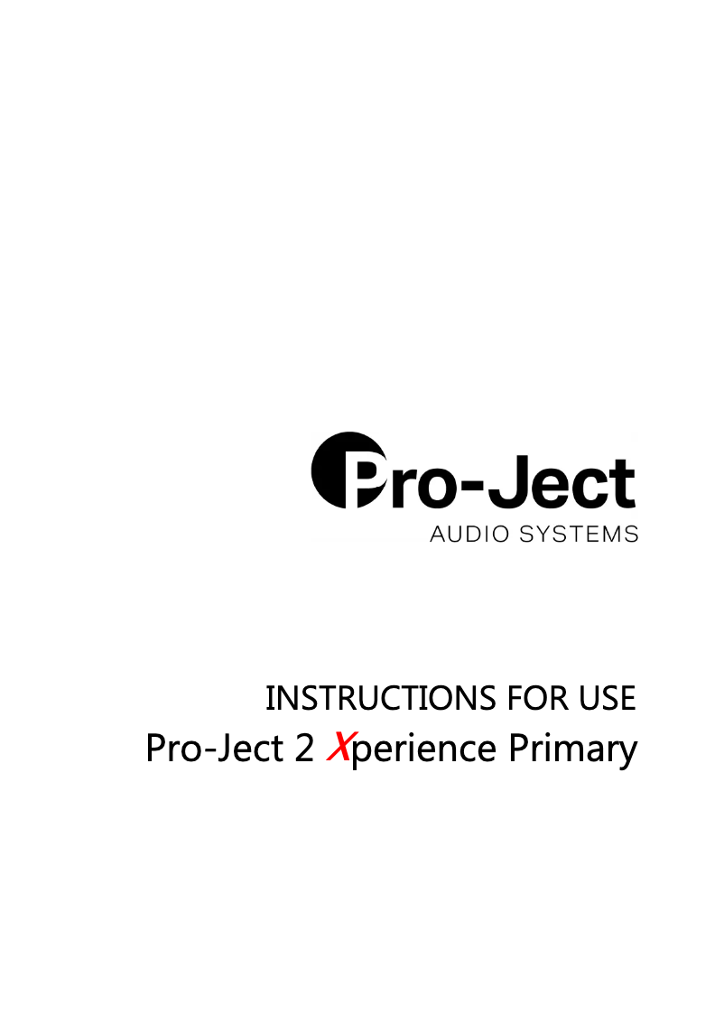 Page n°1 - Manuel utilisateur Pro-Ject 2-Xperience Primary Acryl