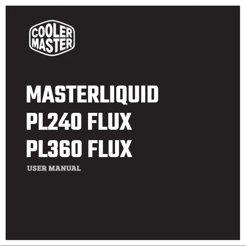 Page 1 de la notice Manuel utilisateur Cooler Master MasterLiquid PL240 Flux
