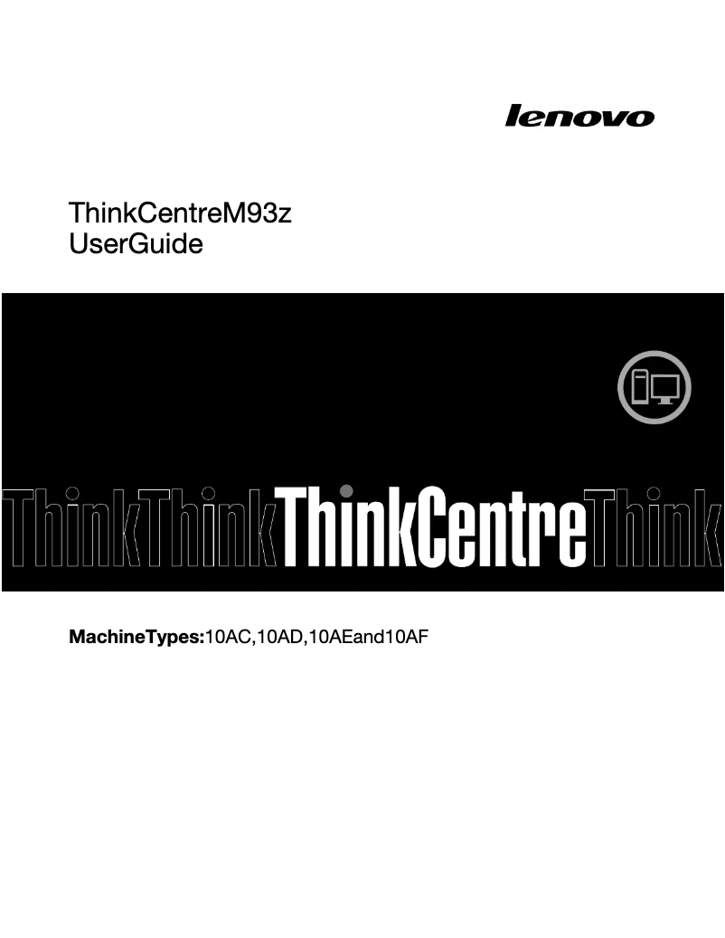 Page 1 de la notice Manuel utilisateur Lenovo ThinkCentre E93z