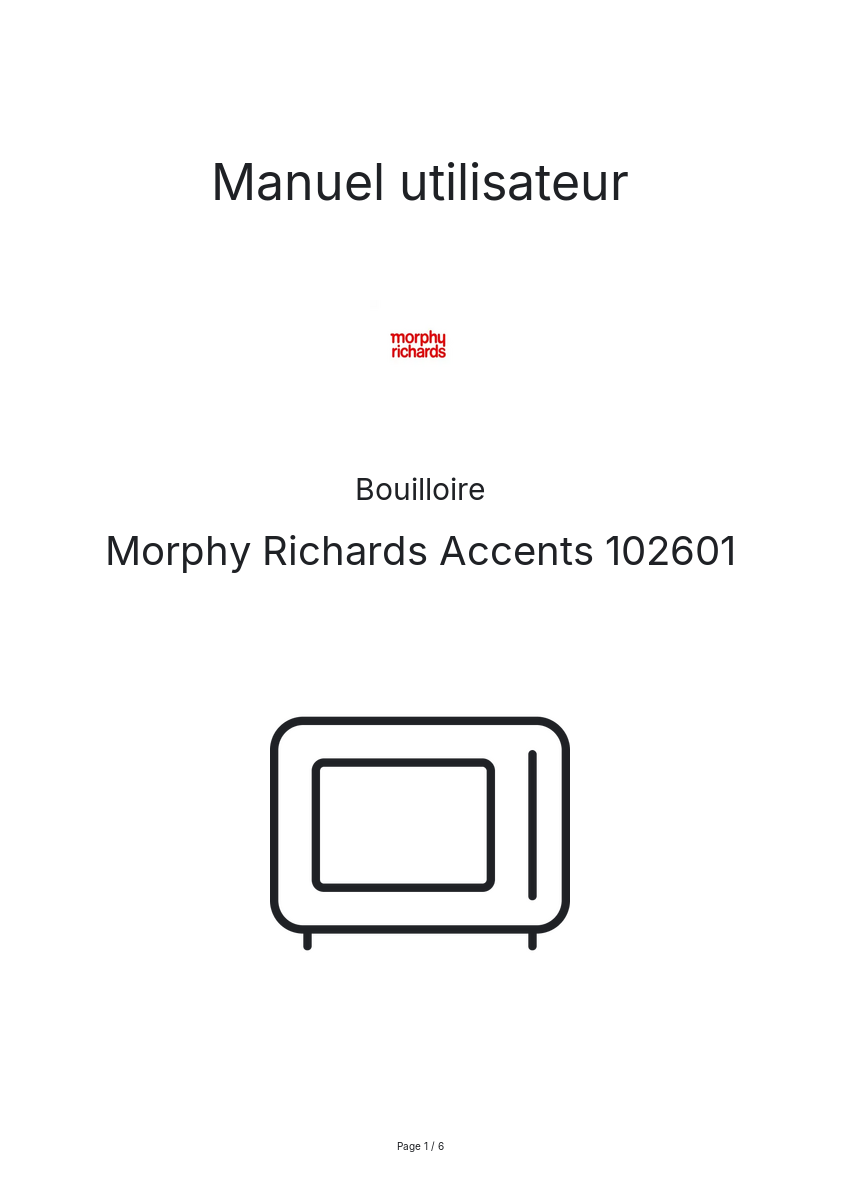 Page n°1 - Manuel utilisateur Morphy Richards Accents 102601