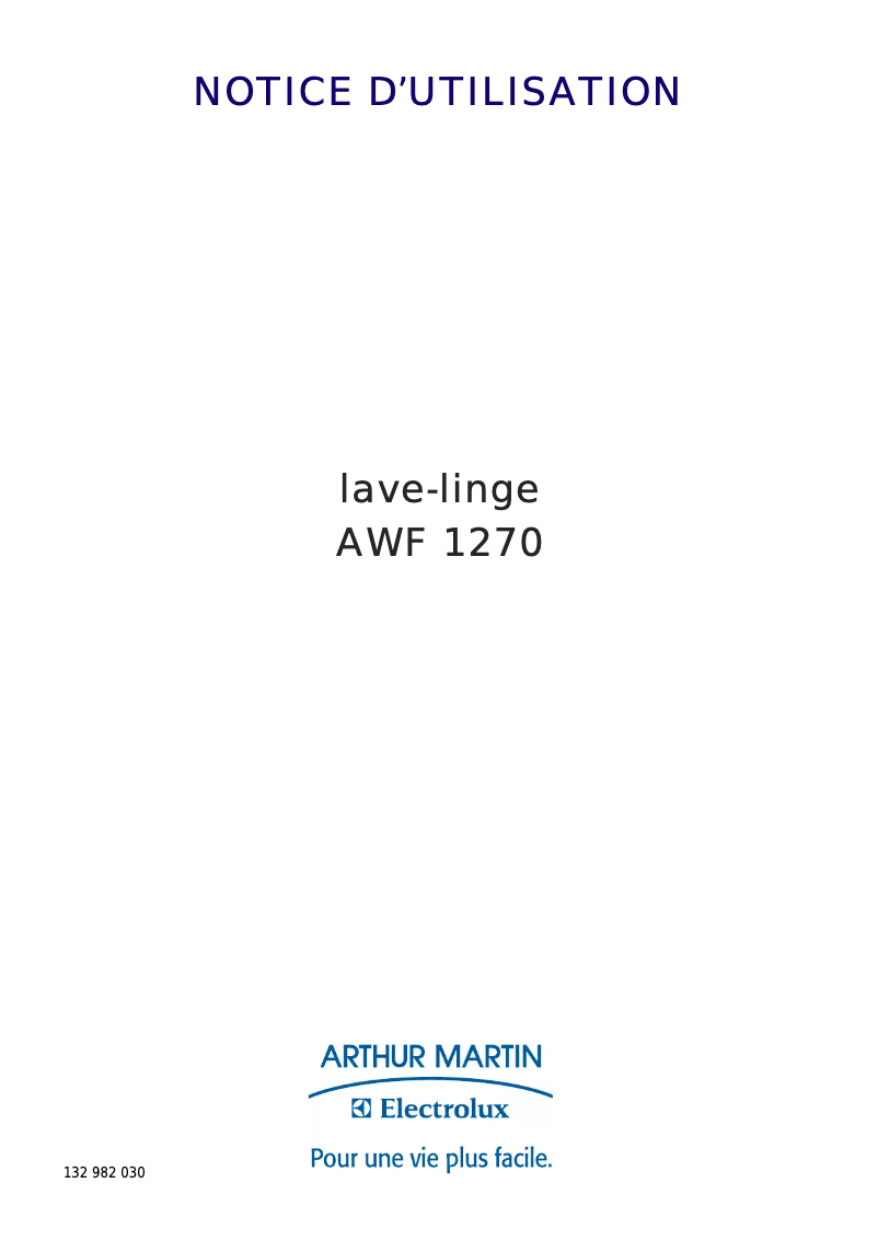 Page 1 de la notice Manuel utilisateur Arthur Martin-Electrolux AWF 1270