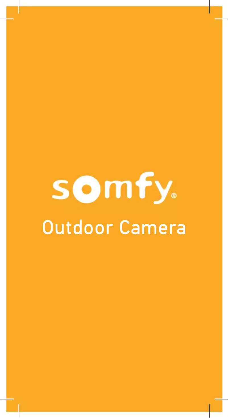 Page n°1 - Manuel utilisateur Somfy Oudoor Camera