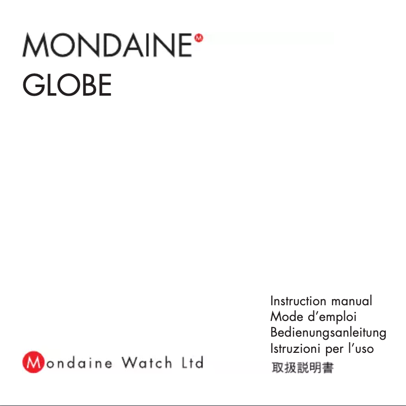 Page 1 de la notice Manuel utilisateur Mondaine Globe GGM.D036