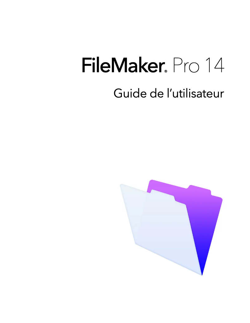 Page n°1 - Manuel utilisateur FileMaker Pro 14
