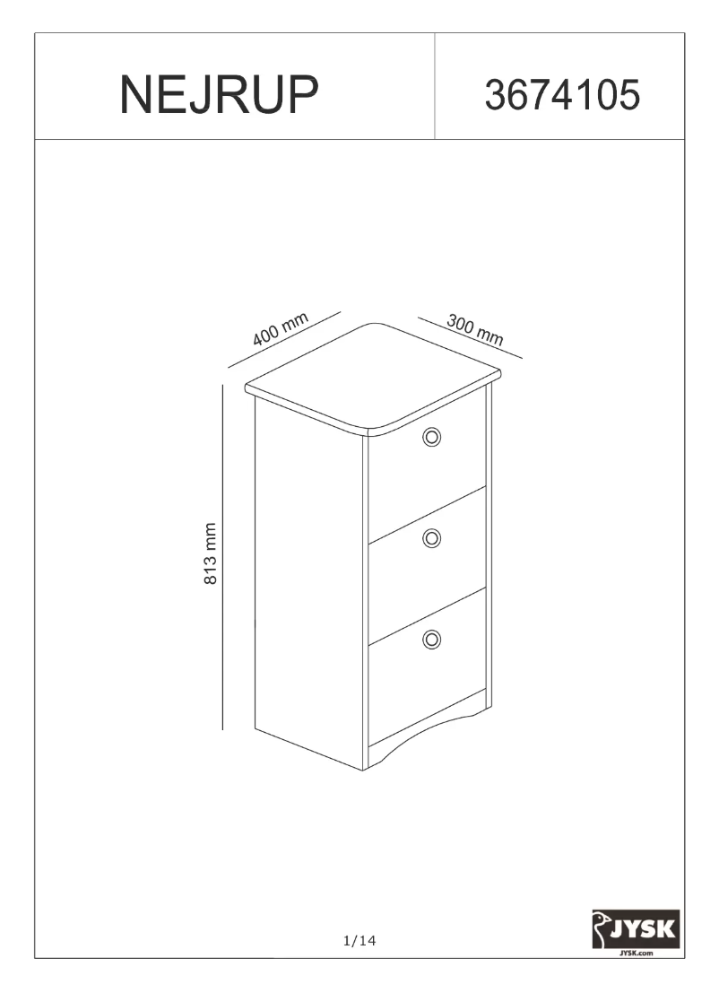 Page 1 de la notice Manuel utilisateur JYSK Nejrup (40x81x30)