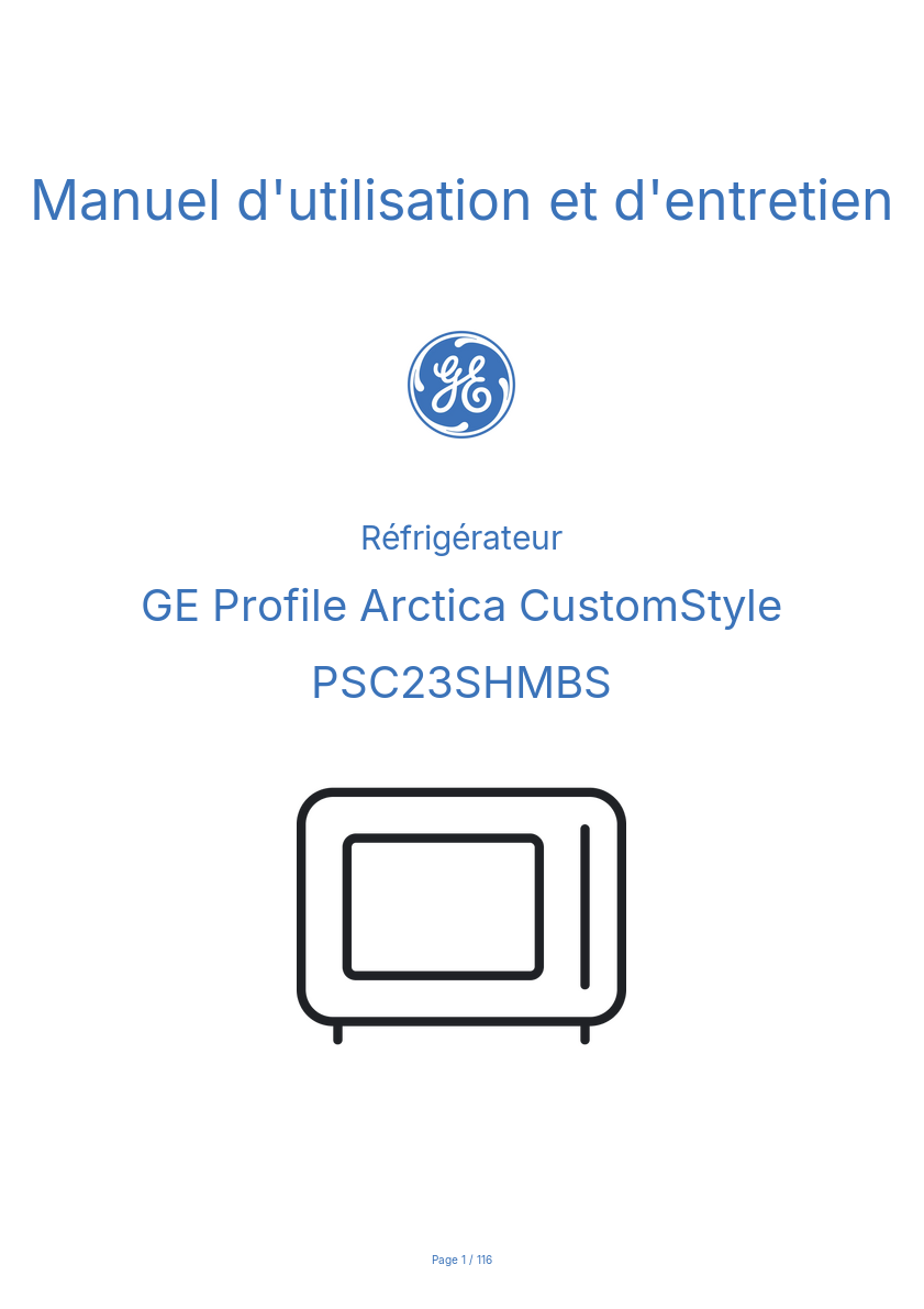 Page n°1 - Manuel d'utilisation et d'entretien GE Profile Arctica CustomStyle PSC23SHMBS