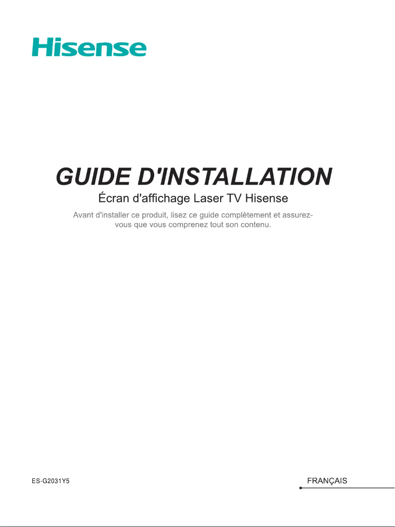Page 1 de la notice Guide d'installation Hisense 100L9G-CINE100A