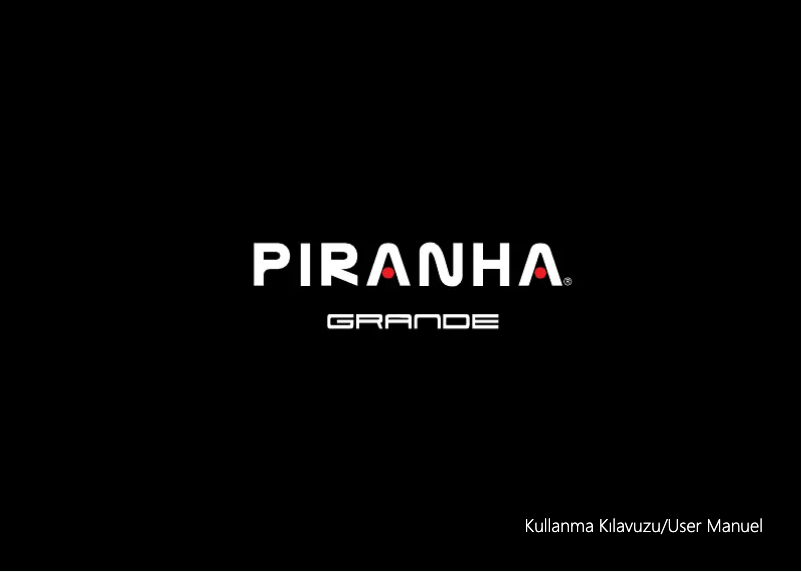 Page 1 de la notice Manuel utilisateur Piranha Grande