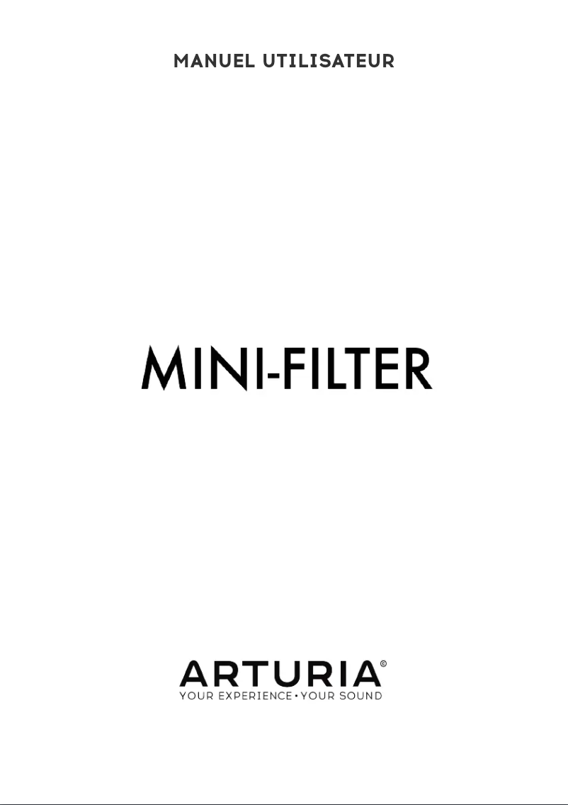Page 1 de la notice Manuel utilisateur Arturia Filter Mini