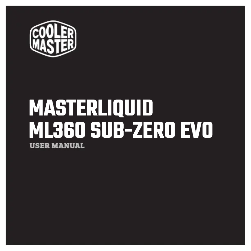 Page 1 de la notice Manuel utilisateur Cooler Master MasterLiquid ML360 Sub-Zero