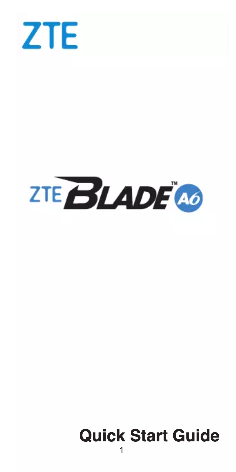 Page 1 de la notice Manuel utilisateur ZTE Blade A6
