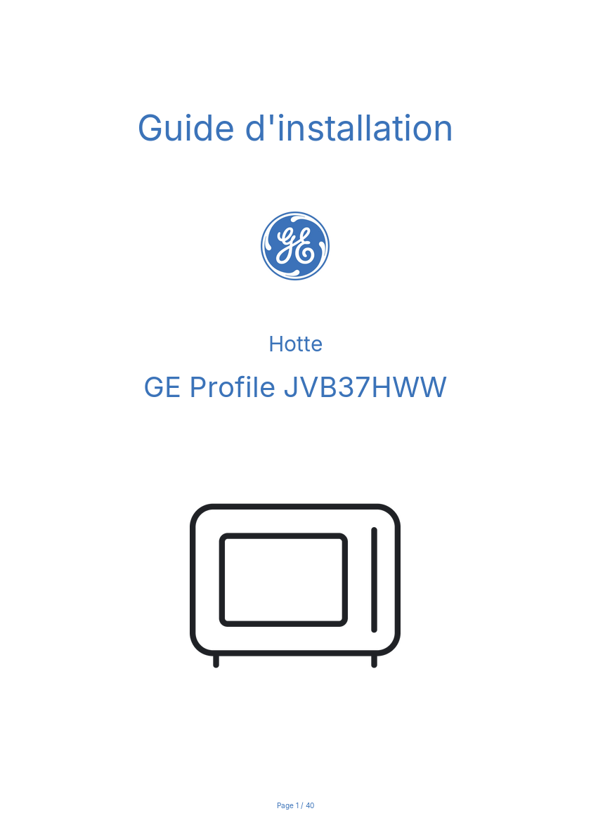 Page n°1 - Guide d'installation GE Profile JVB37HWW