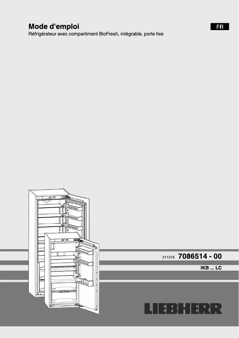 Page n°1 - Manuel utilisateur Liebherr IKB 2724 Comfort BioFresh