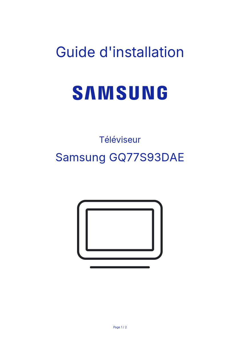 Page n°1 - Guide d'installation Samsung GQ77S93DAE