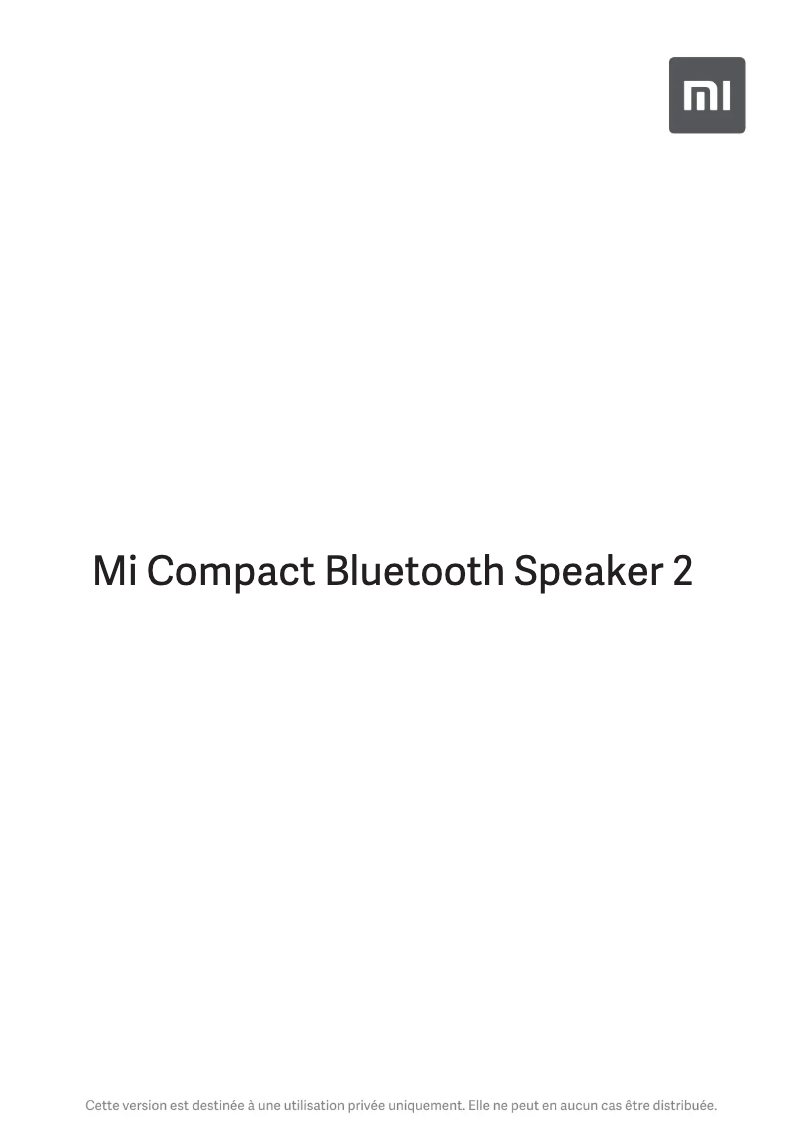 Page 1 de la notice Manuel utilisateur Xiaomi Mi Compact Bluetooth Speaker 2