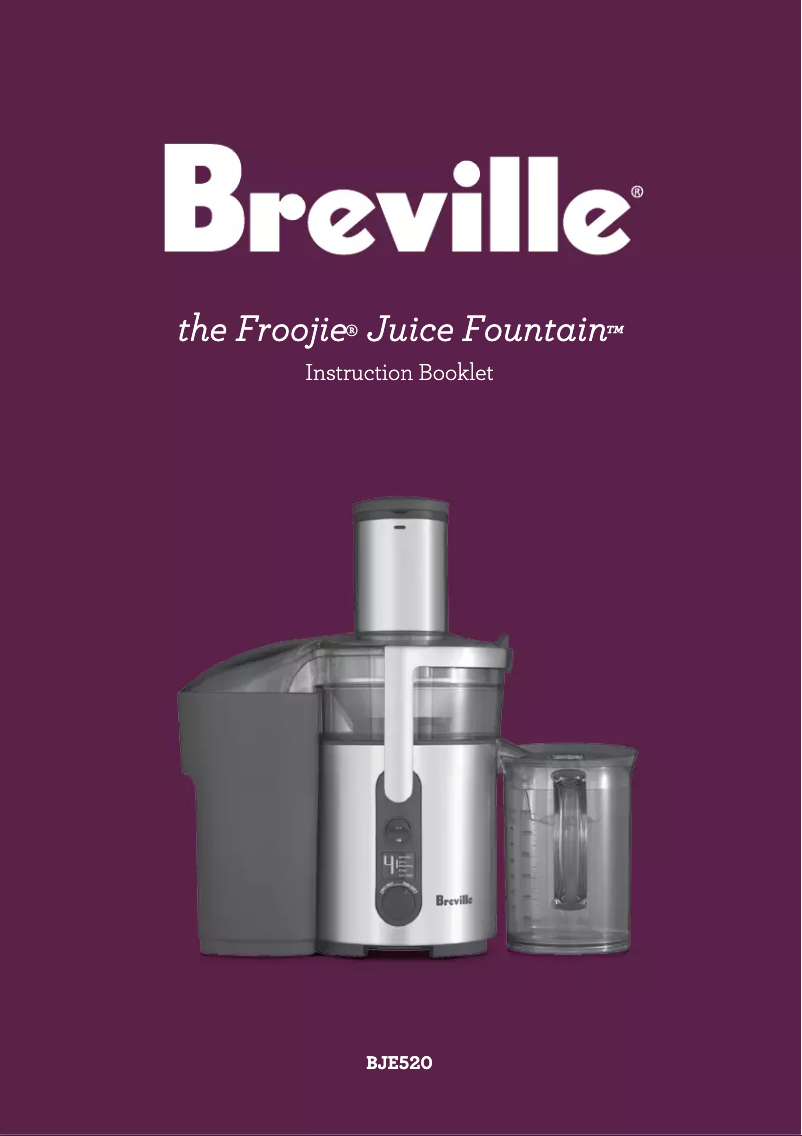 Image de la première page du manuel de l'appareil the Froojie Juice Fountain BJE520
