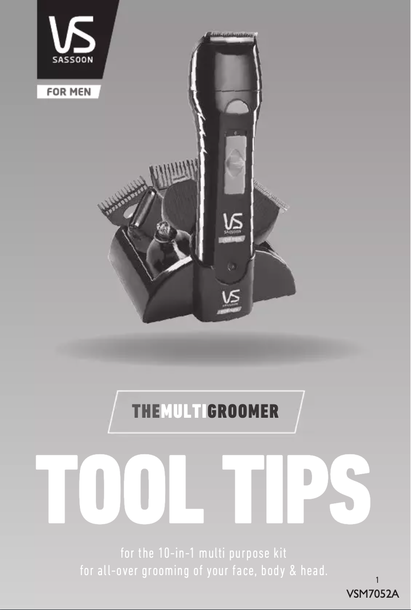 Page n°1 - Manuel utilisateur VS Sassoon The Multi Groomer VSM7052A