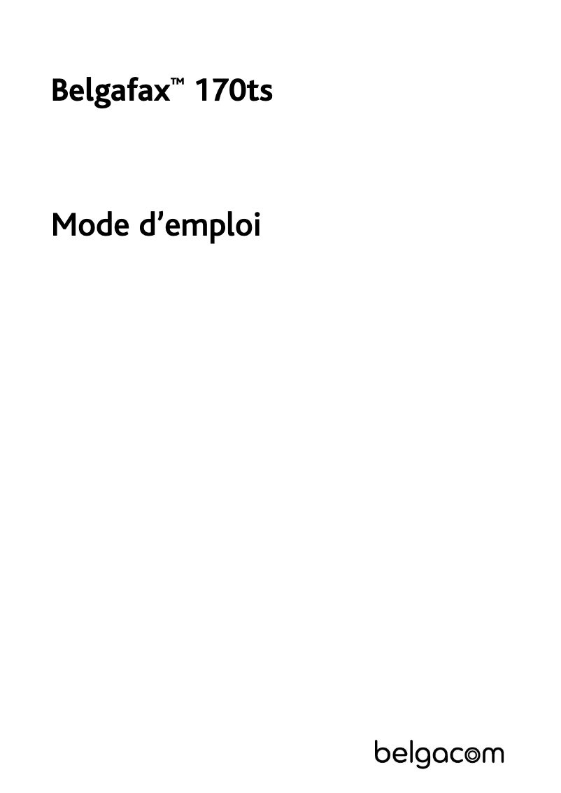 Page 1 de la notice Manuel utilisateur Belgacom Belgafax 170ts
