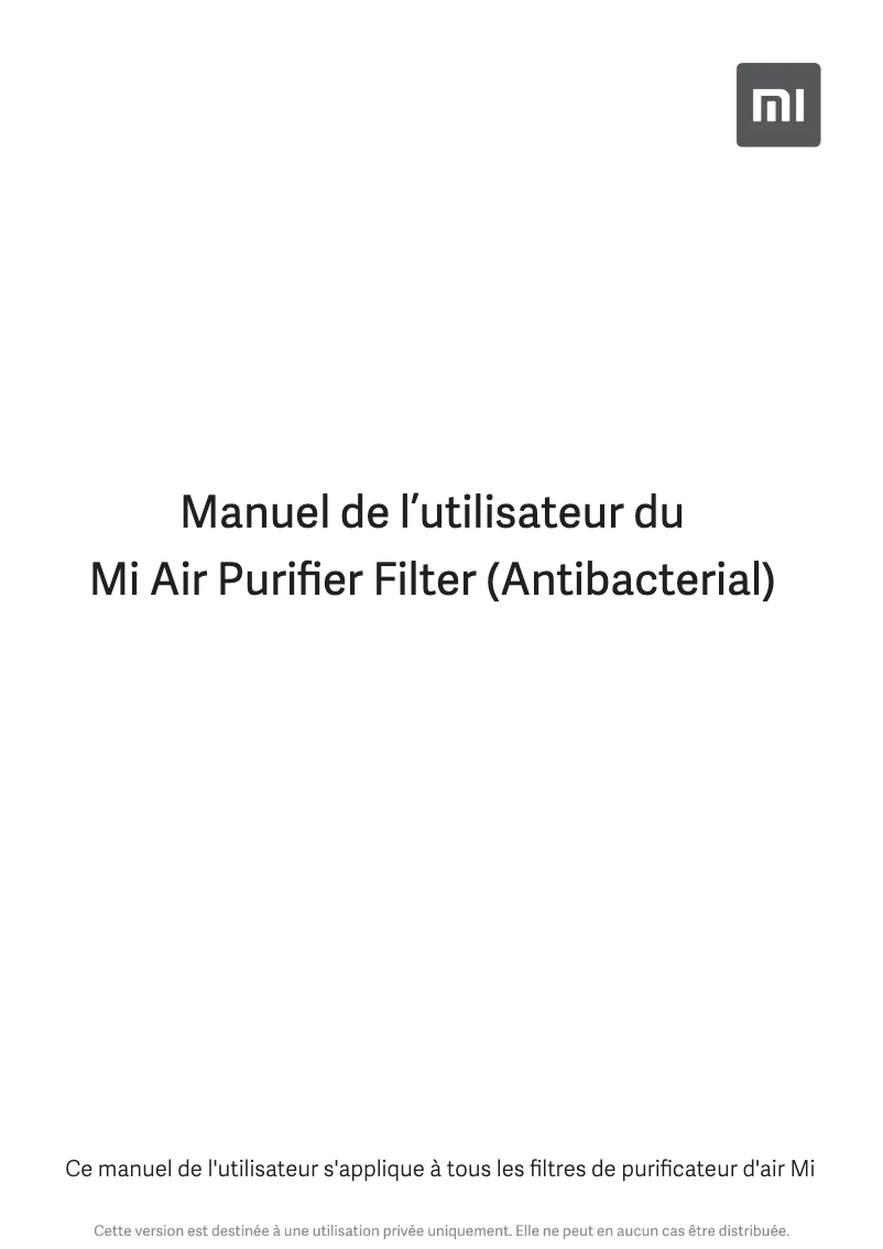 Page n°1 - Manuel utilisateur Xiaomi Mi Air Purifier Filter (Antibacterial)