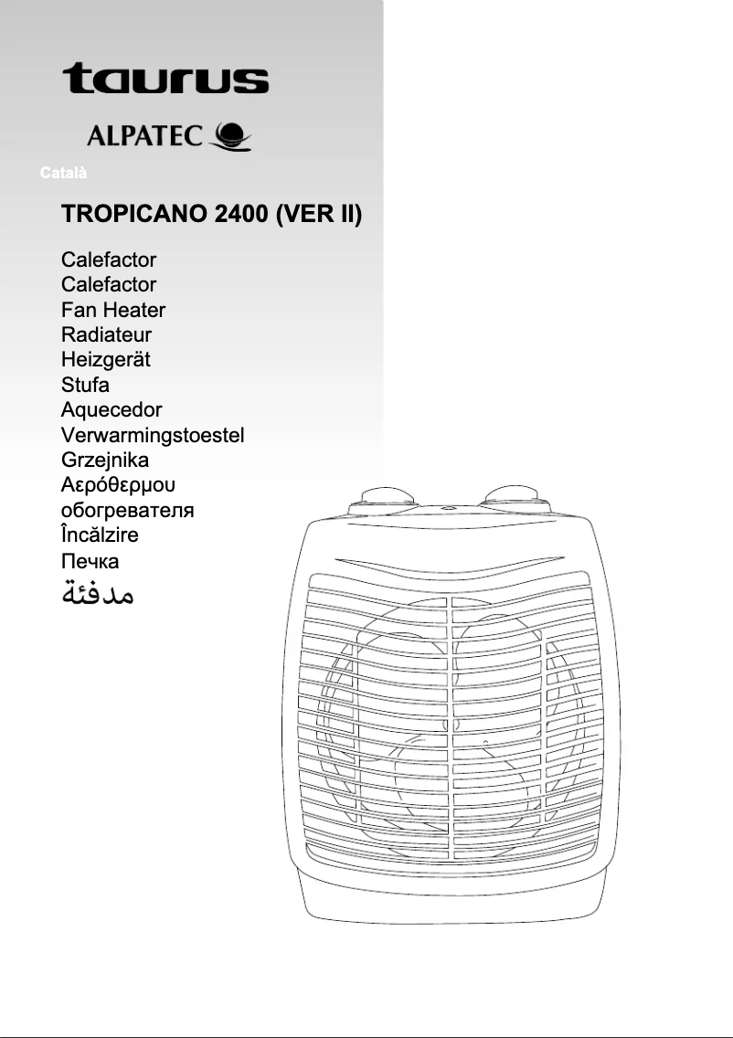 Page n°1 - Manuel utilisateur Taurus Tropicano 2400