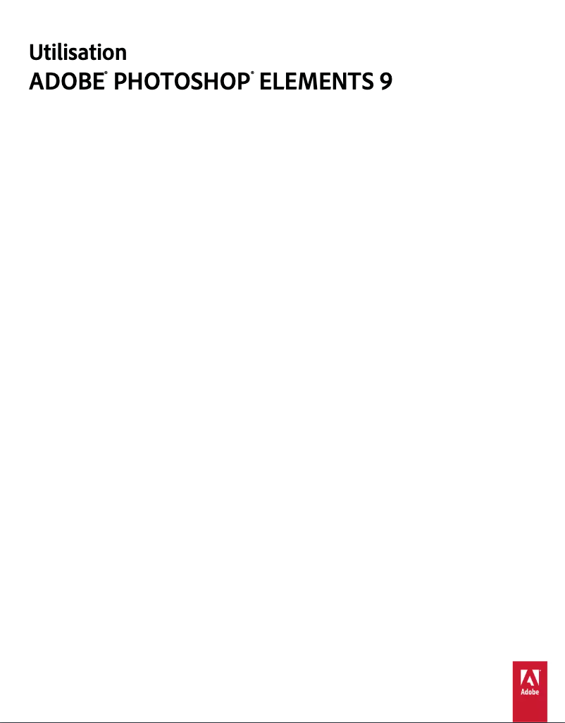 Page n°1 - Manuel utilisateur Adobe Elements 9 Photoshop