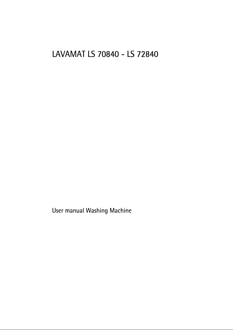 Page n°1 - Manuel utilisateur AEG LS 72840