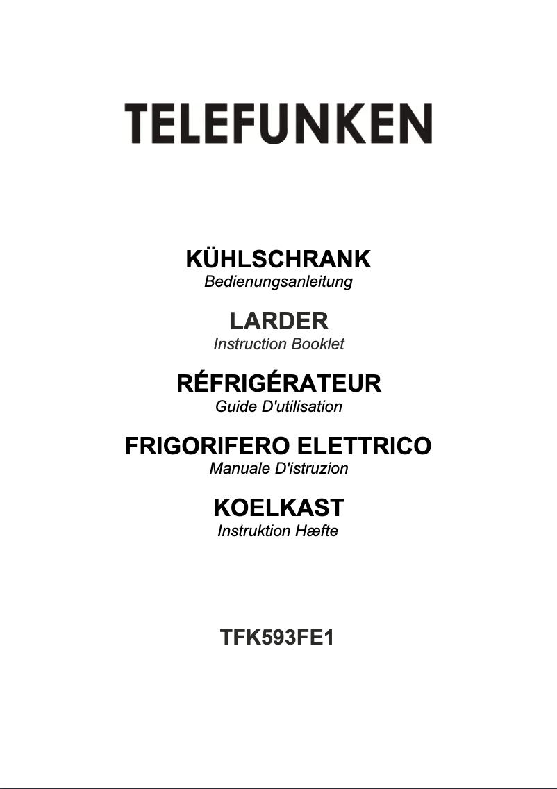 Page n°1 - Manuel utilisateur Telefunken TFK593FE1