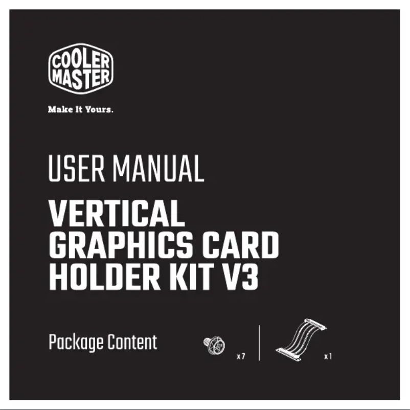 Page 1 de la notice Manuel utilisateur Cooler Master Vertical Graphics Card Holder Kit V3